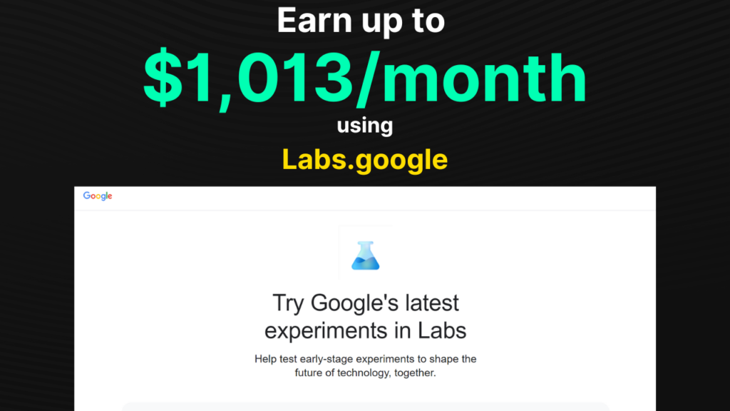 Labs google side hustle ideas